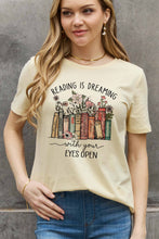 Load image into Gallery viewer, Simply Love Simply Love Full Size READING IS DREAMING WITH YOUR EYES OPEN Graphic Cotton Tee
