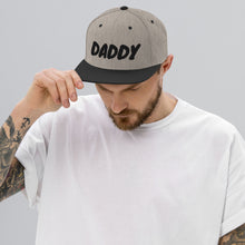 Load image into Gallery viewer, Daddy Snapback Hat
